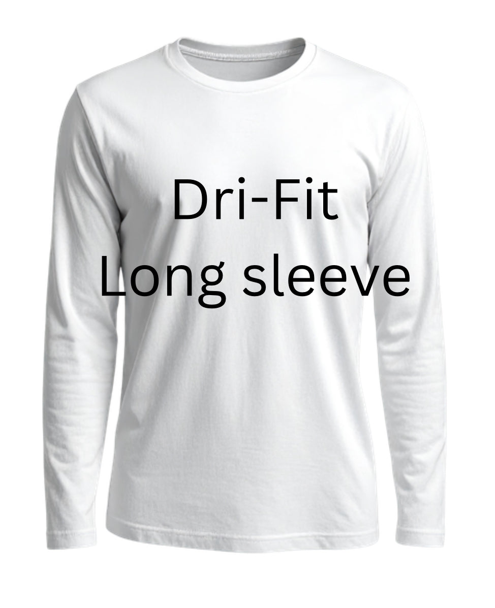 Custom Dri-fit long sleeve (front and back)