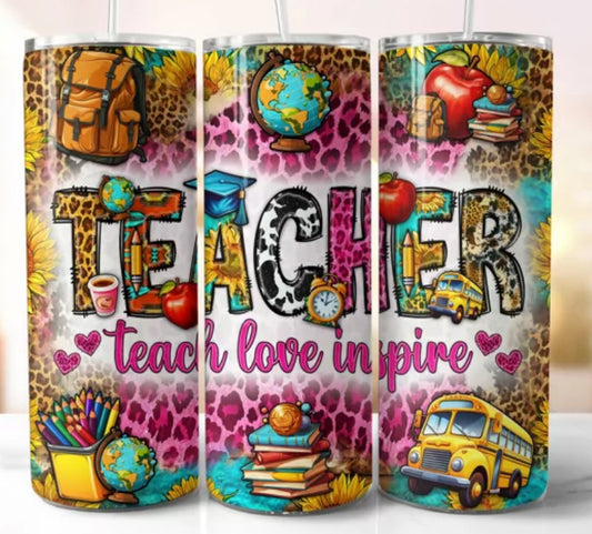 Teacher Love Inspire Tumbler