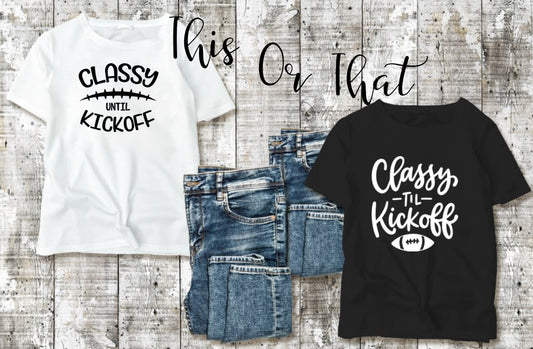 This or That classy til kickoff